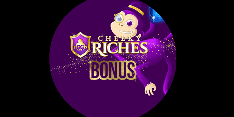 Cheeky Riches
