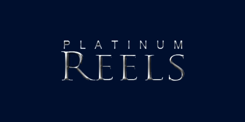 Platinum Reels